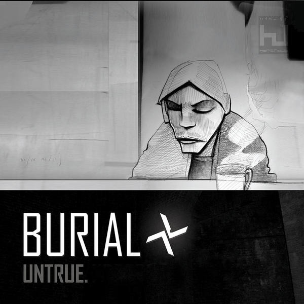 BURIAL-UNTRUE