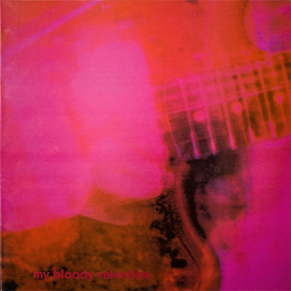 my-bloody-valentine-loveless