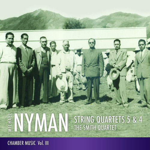 Michael Nyman: String Quartets 5 & 4 1 Michael Nyman- String Quartets 5 & 4