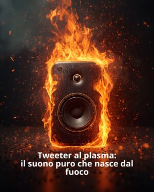 Tweeter al plasma